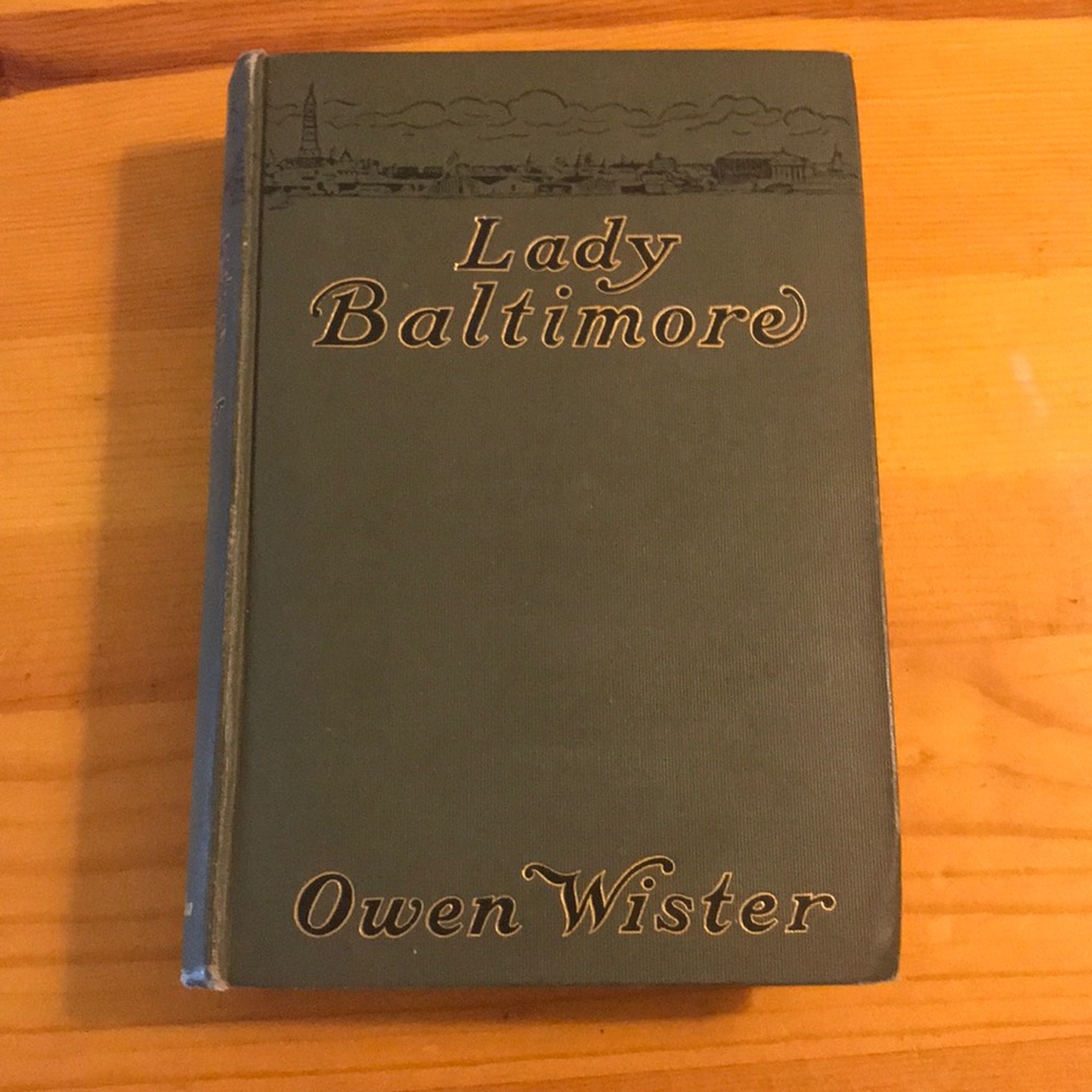 Lady biltimore hardback by Owen Winster 1906